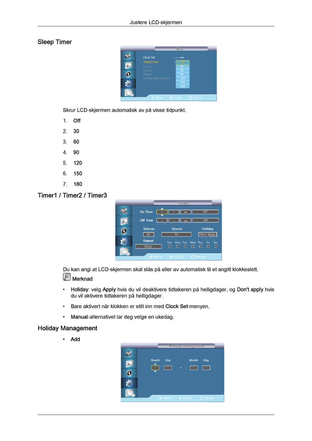 Samsung LH40GWTLBC/EN, LH40GWSLBC/EN, LH46GWPLBC/EN manual Sleep Timer, Timer1 / Timer2 / Timer3, Holiday Management, Add 