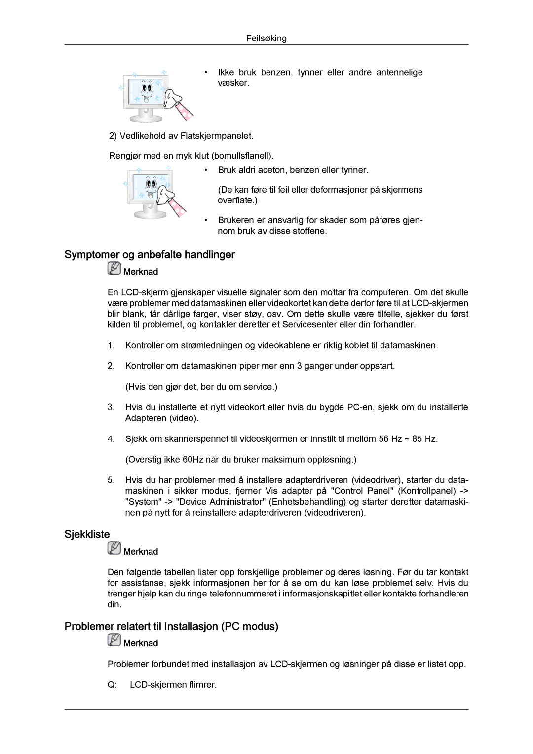 Samsung LH40GWPLBC/EN manual Symptomer og anbefalte handlinger, Sjekkliste, Problemer relatert til Installasjon PC modus 