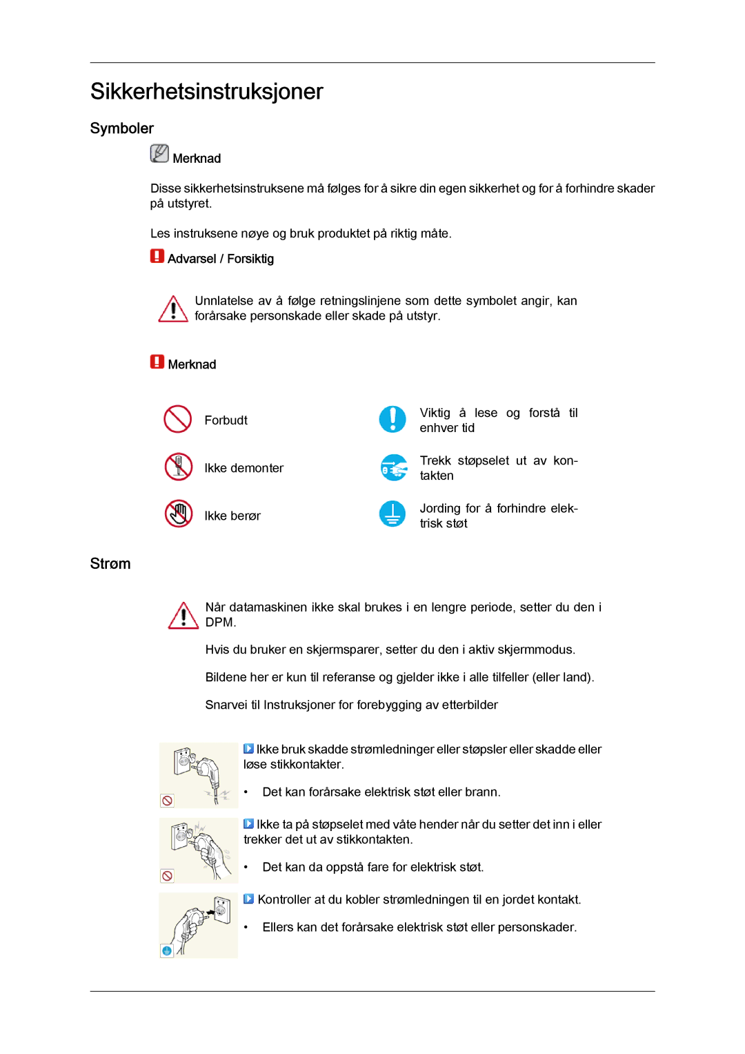 Samsung LH46GWPLBC/EN, LH40GWTLBC/EN, LH40GWSLBC/EN, LH40GWPLBC/EN, LH46GWTLBC/EN, LH46GWSLBC/EN manual Symboler, Strøm, Merknad 