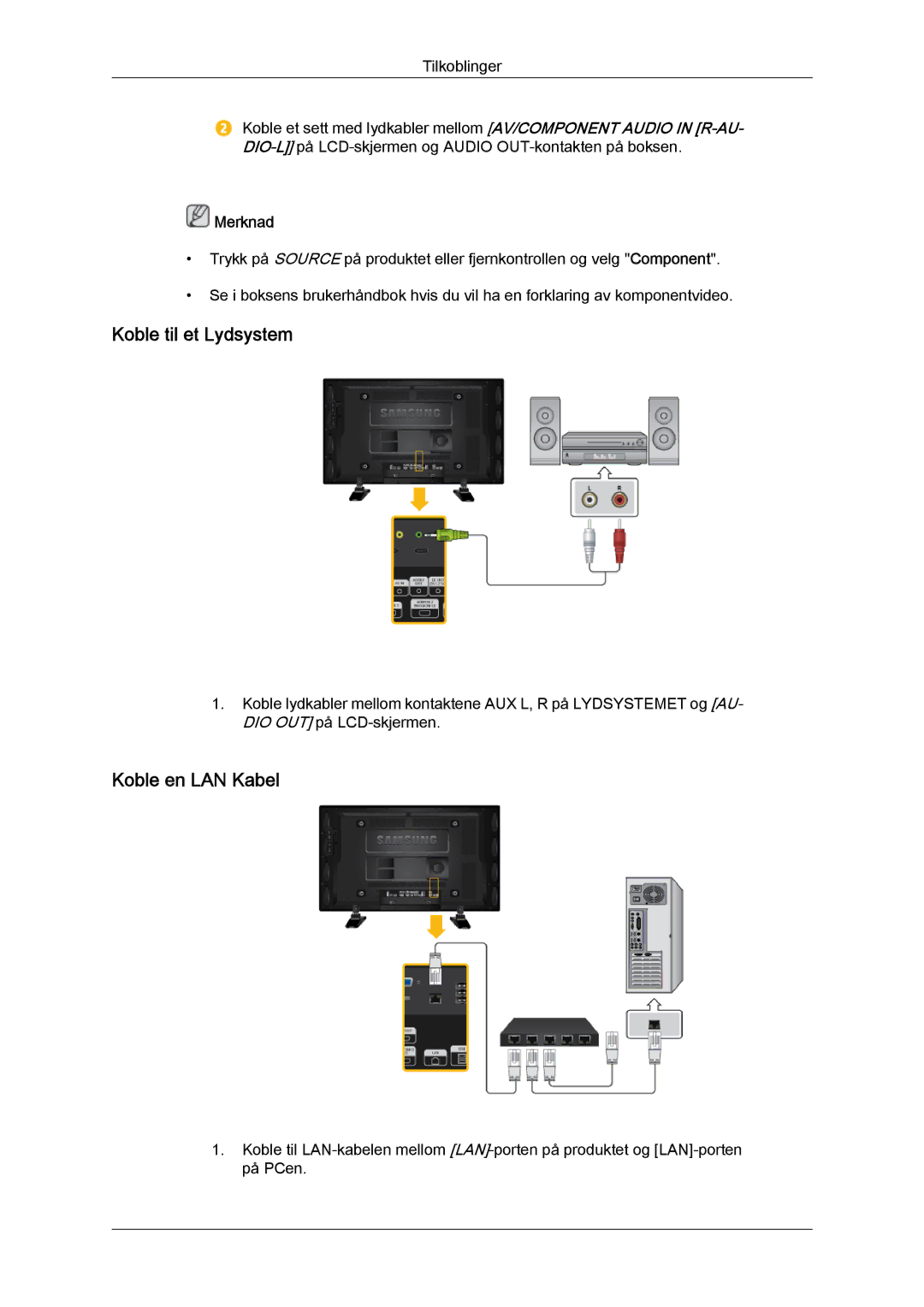 Samsung LH40GWPLBC/EN, LH40GWTLBC/EN, LH40GWSLBC/EN, LH46GWPLBC/EN, LH46GWTLBC/EN Koble til et Lydsystem, Koble en LAN Kabel 