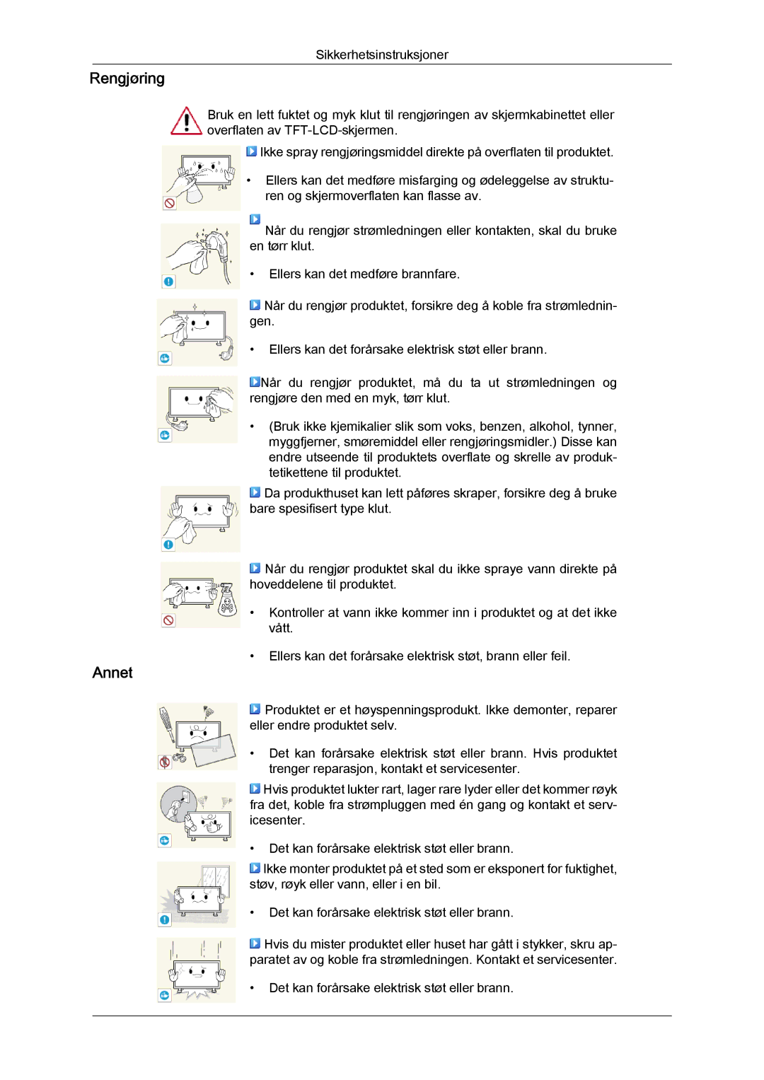 Samsung LH46GWSLBC/EN, LH40GWTLBC/EN, LH40GWSLBC/EN, LH46GWPLBC/EN, LH40GWPLBC/EN, LH46GWTLBC/EN manual Rengjøring, Annet 