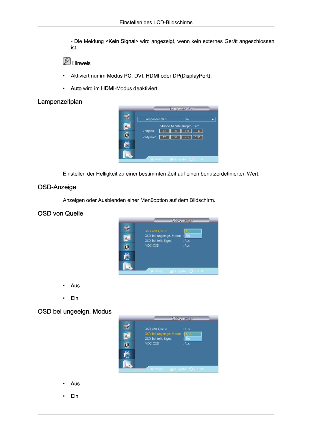 Samsung LH40HBPMBC/EN, LH46HBPMBC/EN, LH46HBPLBC/EN Lampenzeitplan, OSD-Anzeige, OSD von Quelle, OSD bei ungeeign. Modus 