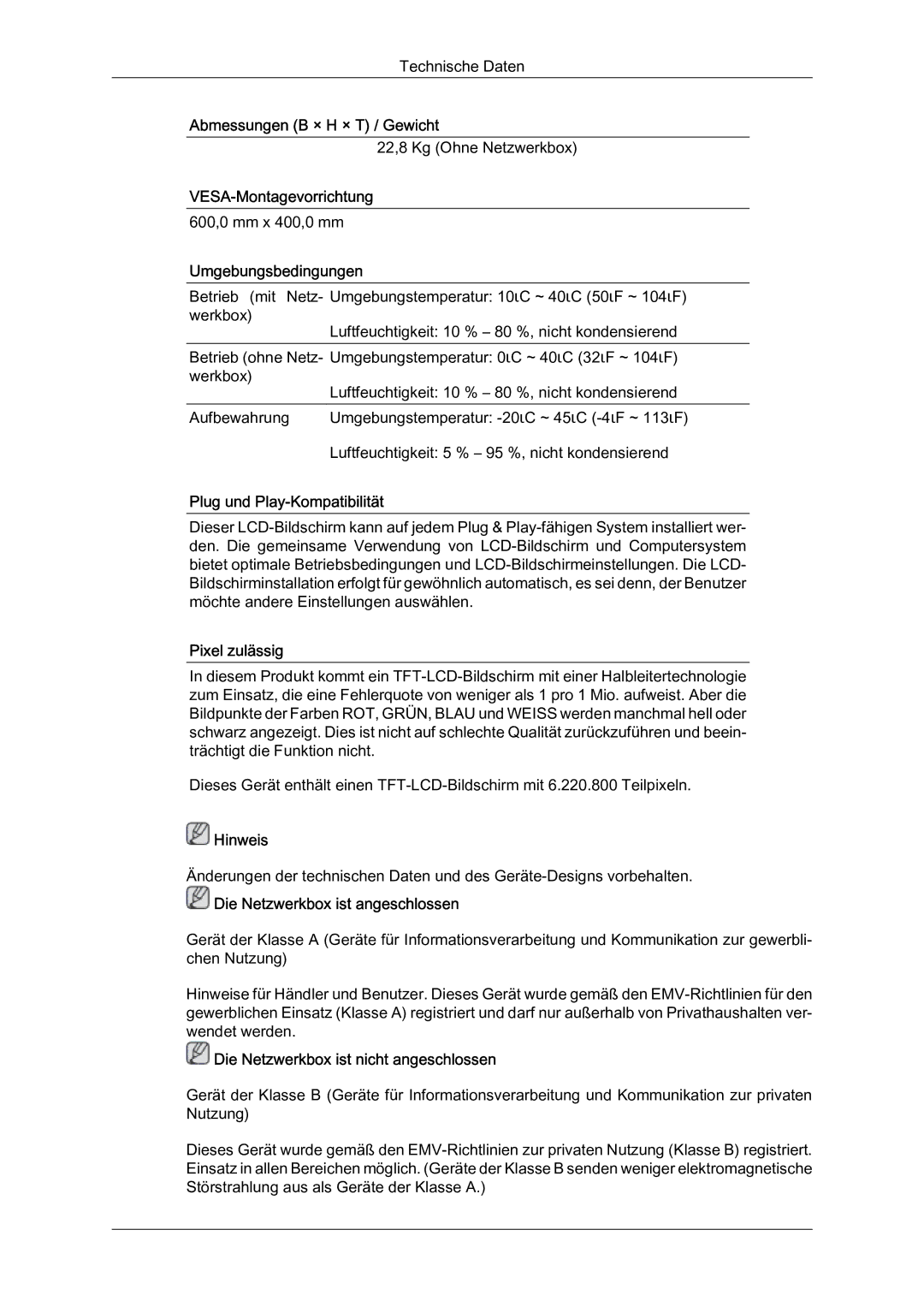 Samsung LH40HBPLBC/EN manual VESA-Montagevorrichtung, Umgebungsbedingungen, Plug und Play-Kompatibilität, Pixel zulässig 