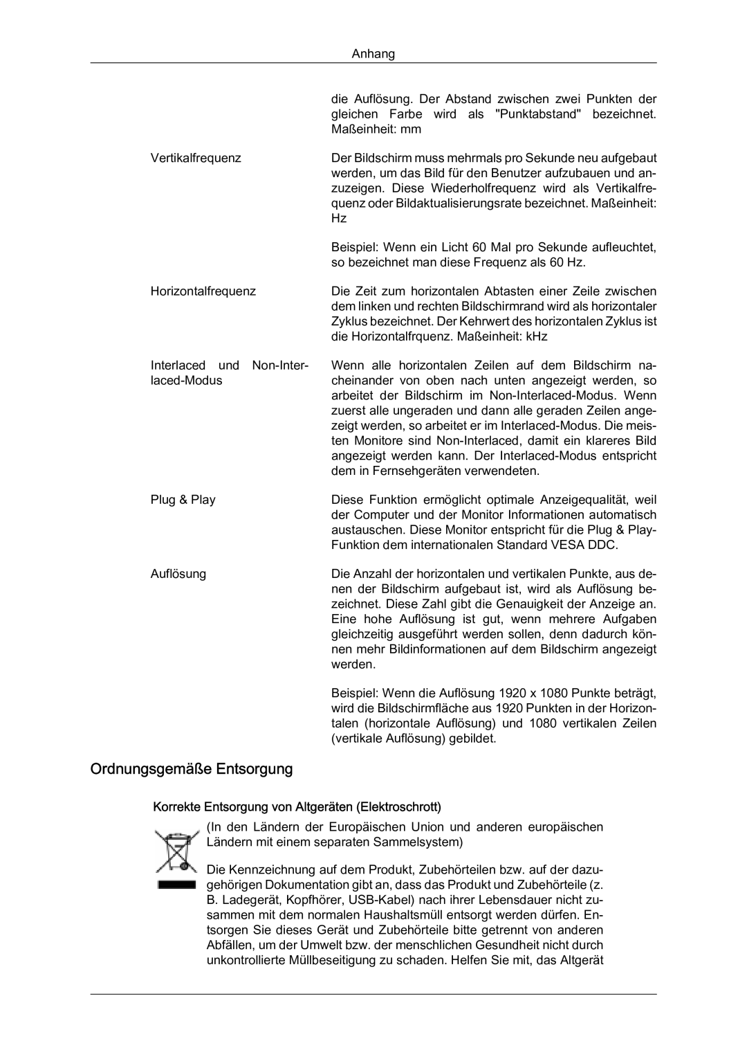 Samsung LH46HBPLBC/EN, LH40HBPMBC/EN manual Ordnungsgemäße Entsorgung, Korrekte Entsorgung von Altgeräten Elektroschrott 