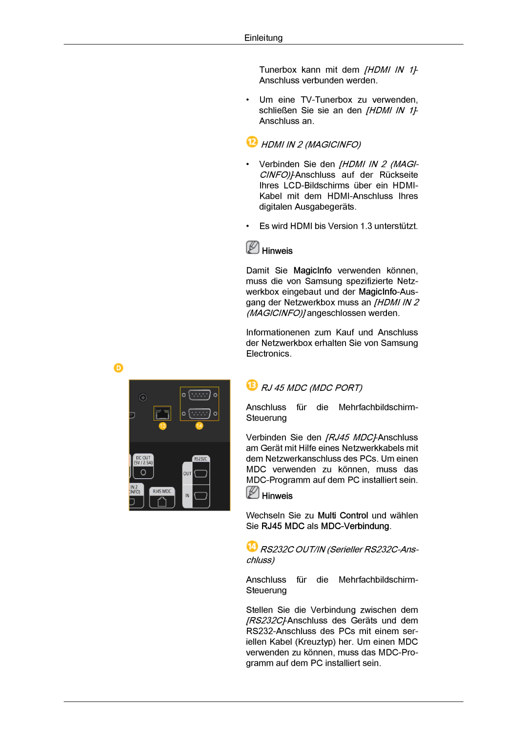 Samsung LH40MGQLBC/EN, LH40HBPMBC/EN Hdmi in 2 Magicinfo, RJ 45 MDC MDC Port, RS232C OUT/IN Serieller RS232C-Ans- chluss 