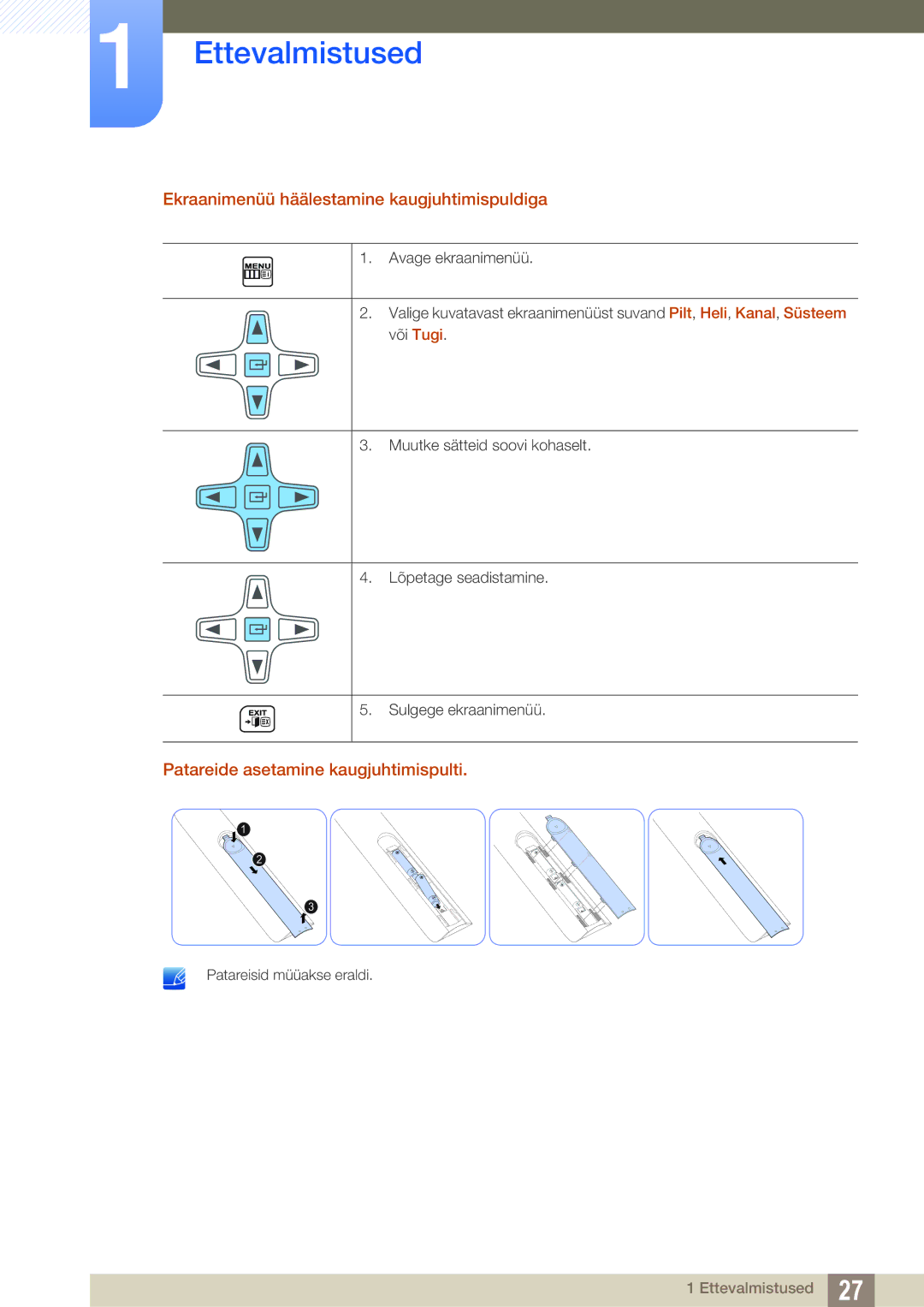 Samsung LH40HDBPLGD/EN manual Ekraanimenüü häälestamine kaugjuhtimispuldiga, Patareide asetamine kaugjuhtimispulti 