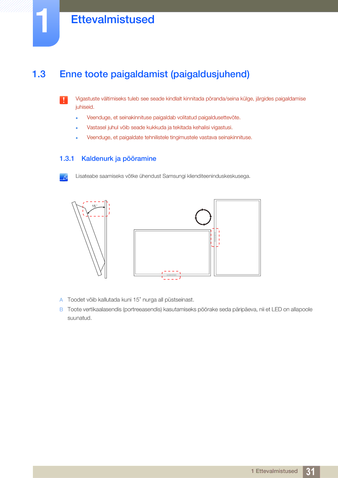 Samsung LH40HDBPLGD/EN manual Enne toote paigaldamist paigaldusjuhend, Kaldenurk ja pööramine 