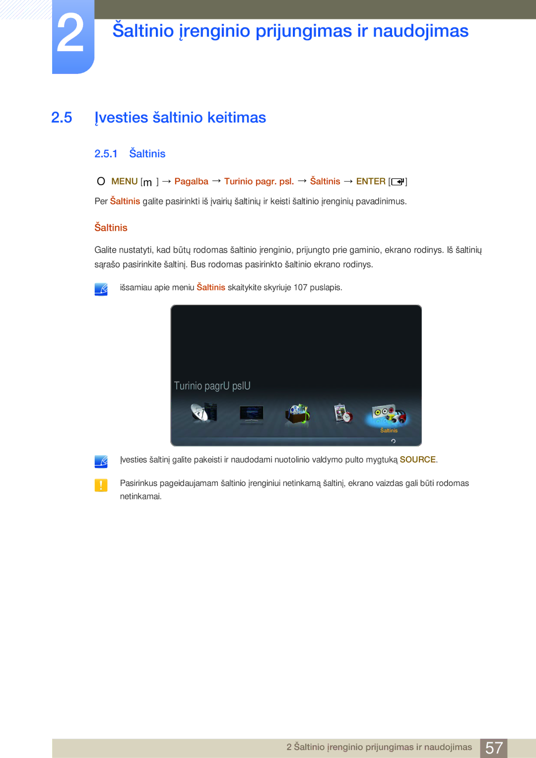 Samsung LH40HDBPLGD/EN manual Įvesties šaltinio keitimas, 1 Šaltinis, Menu m Pagalba Turinio pagr. psl. Šaltinis Enter 