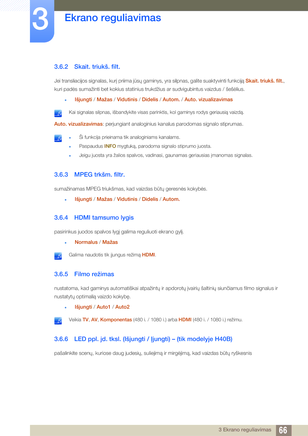 Samsung LH40HDBPLGD/EN manual Skait. triukš. filt, Mpeg trkšm. filtr, Hdmi tamsumo lygis, Filmo režimas 