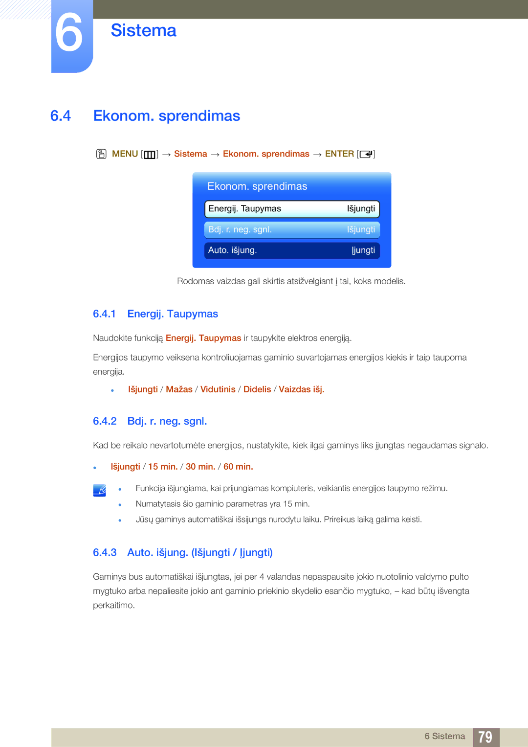 Samsung LH40HDBPLGD/EN manual Ekonom. sprendimas, Energij. Taupymas, 2 Bdj. r. neg. sgnl, Auto. išjung. Išjungti / Įjungti 