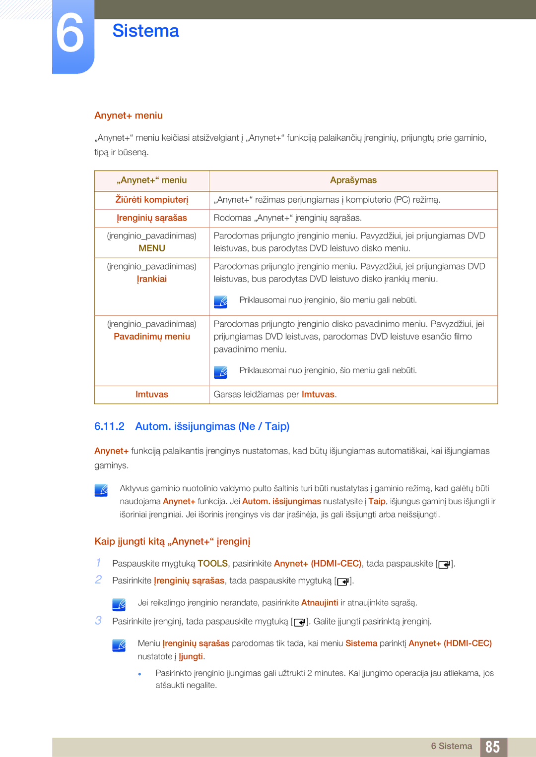 Samsung LH40HDBPLGD/EN manual Autom. išsijungimas Ne / Taip, Anynet+ meniu, Kaip įjungti kitą „Anynet+ įrenginį 