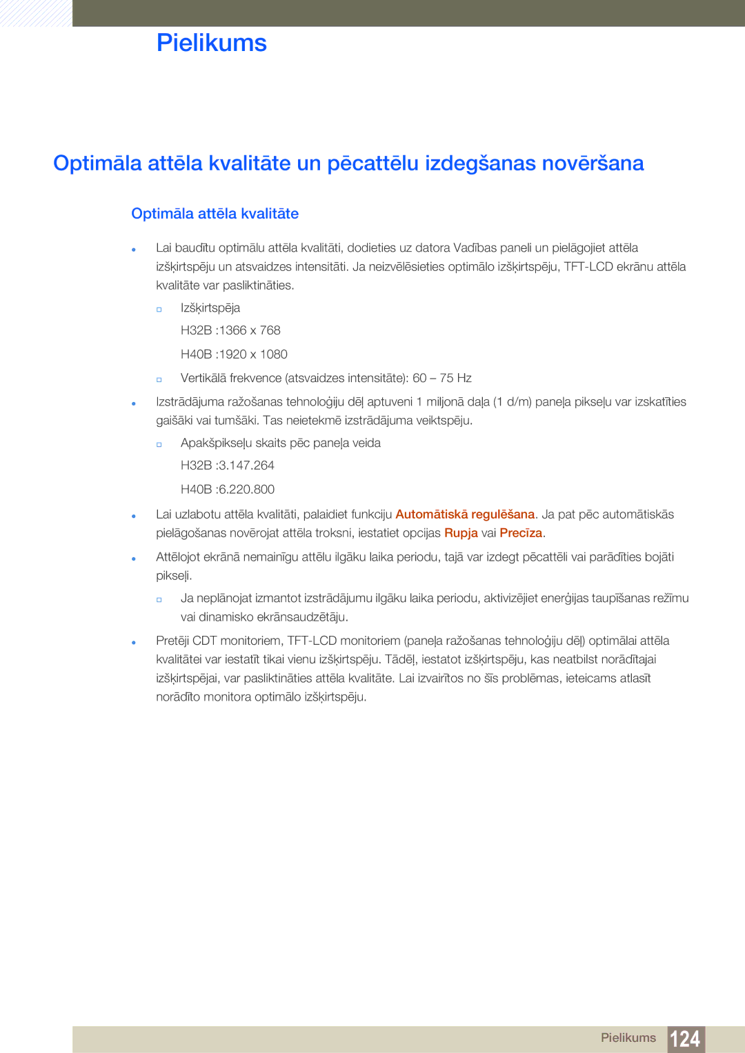 Samsung LH40HDBPLGD/EN manual Optimāla attēla kvalitāte un pēcattēlu izdegšanas novēršana 