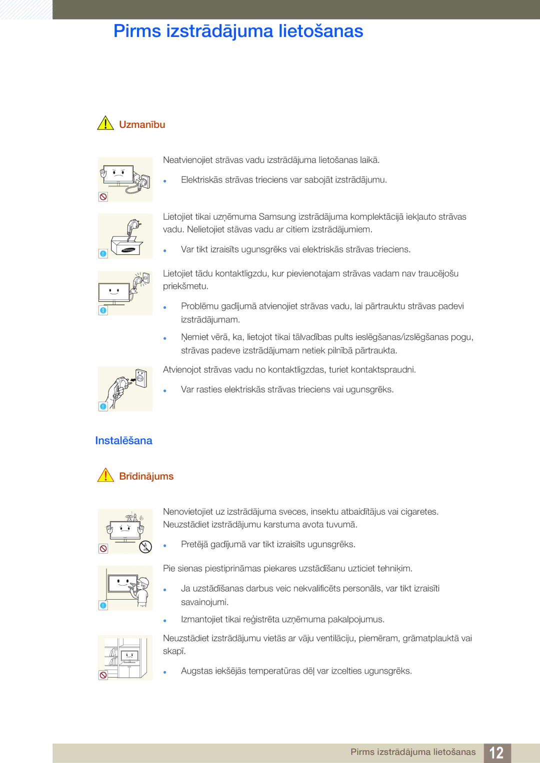 Samsung LH40HDBPLGD/EN manual Instalēšana, Uzmanību 