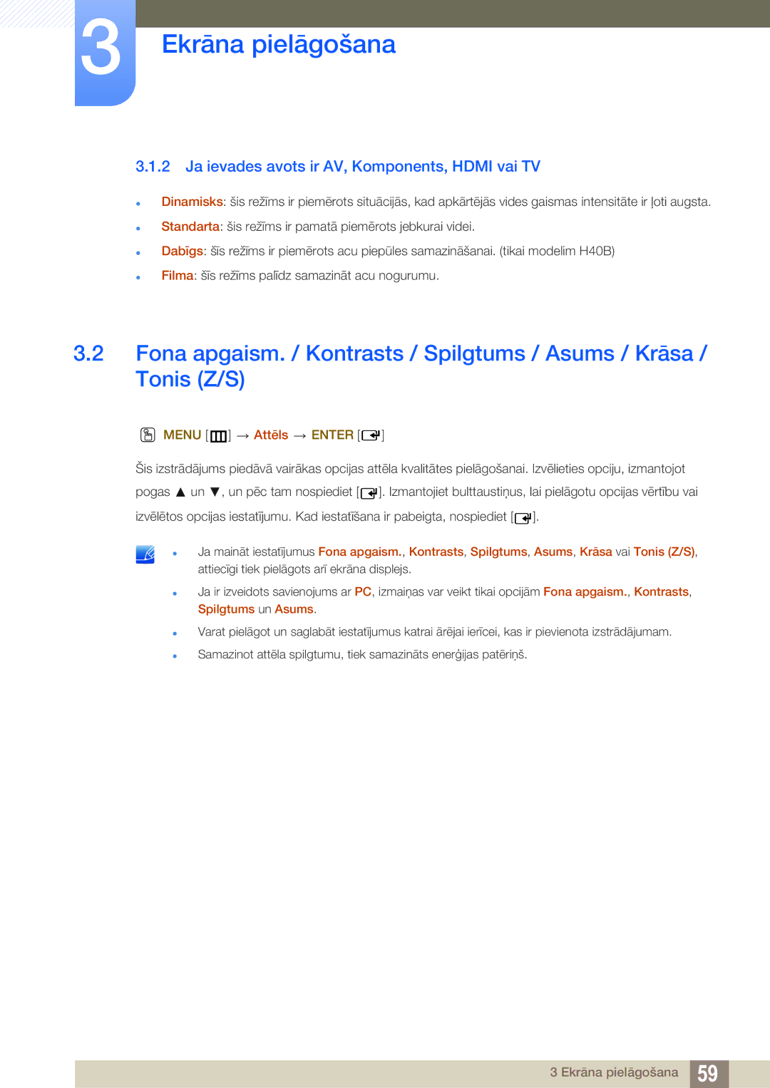 Samsung LH40HDBPLGD/EN manual Ja ievades avots ir AV, Komponents, Hdmi vai TV, Menu m Attēls Enter 