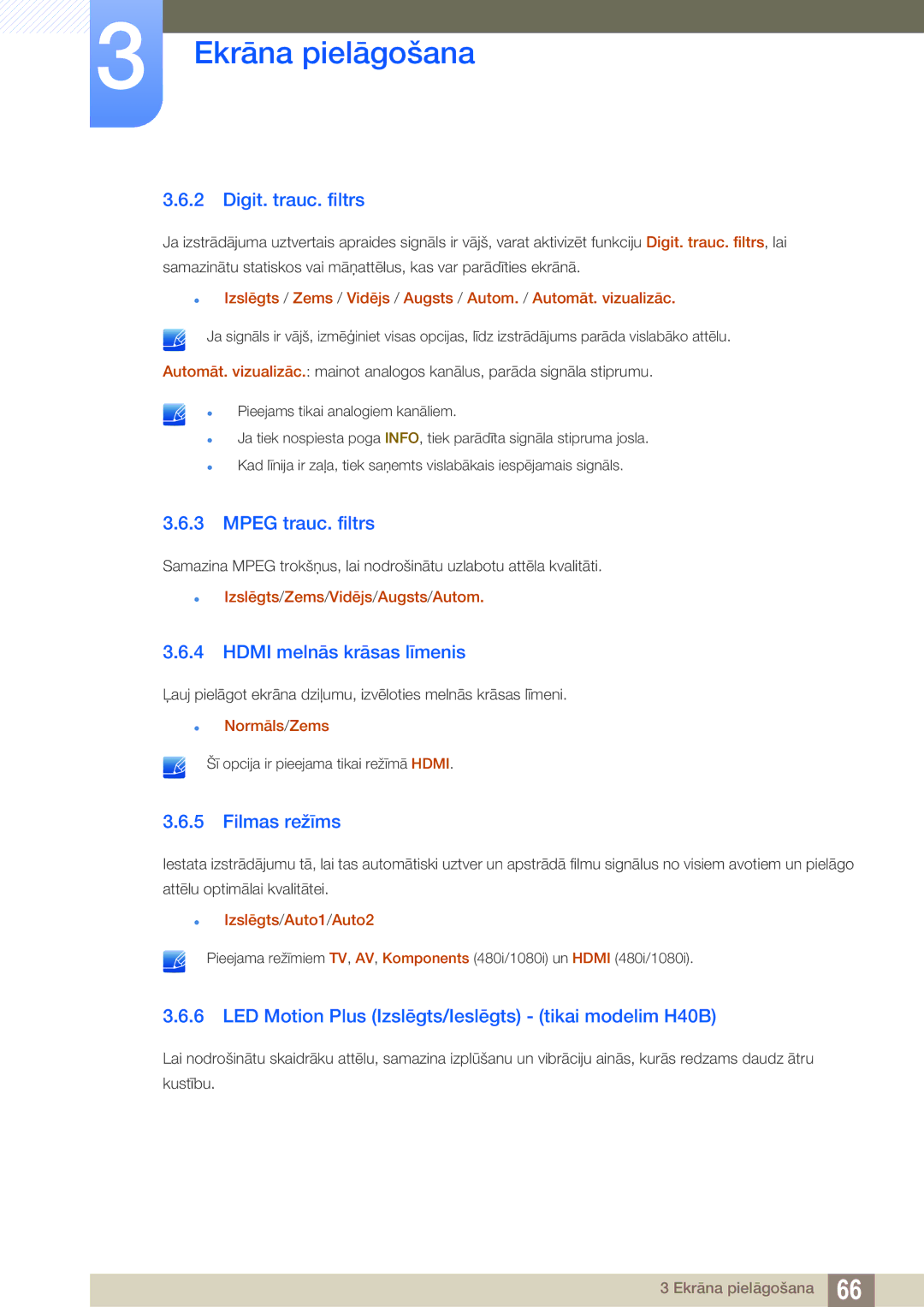 Samsung LH40HDBPLGD/EN manual Digit. trauc. filtrs, Mpeg trauc. filtrs, Hdmi melnās krāsas līmenis, Filmas režīms 