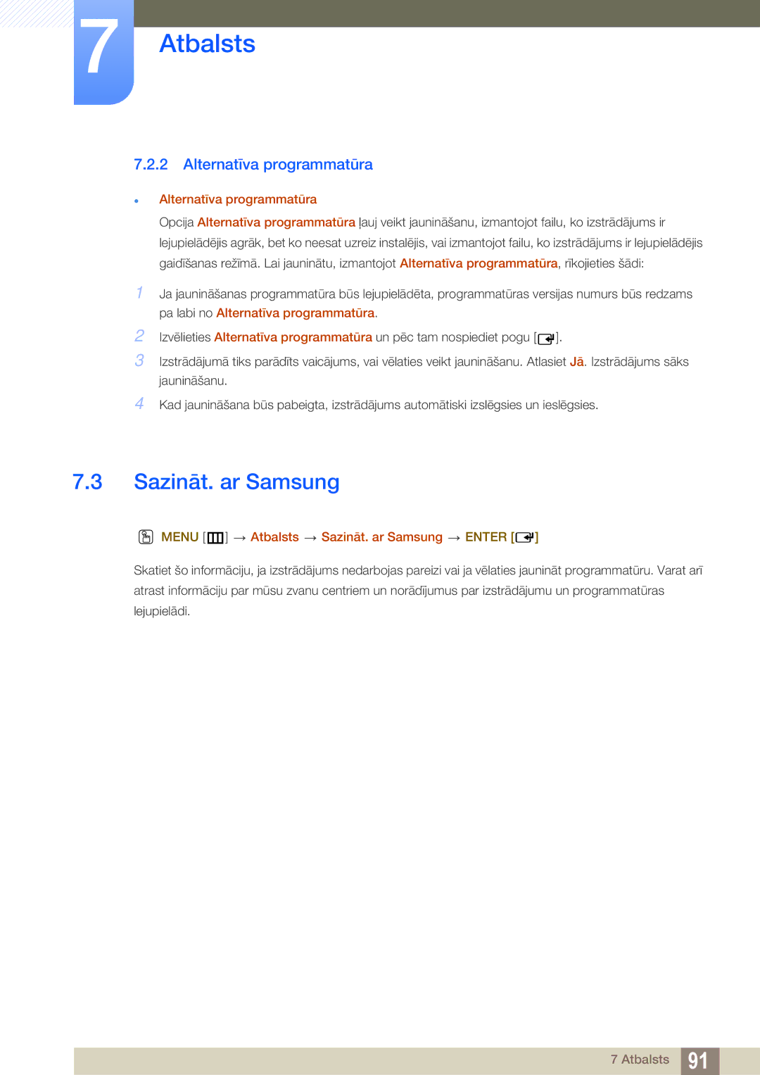 Samsung LH40HDBPLGD/EN manual Alternatīva programmatūra, Menu m Atbalsts Sazināt. ar Samsung Enter 