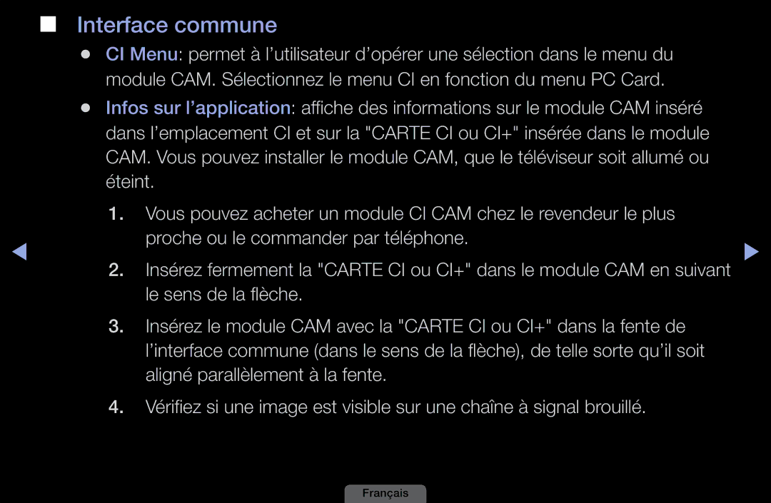 Samsung LH46HEPLGD/EN, LH40HEPLGD/EN manual Interface commune, Le sens de la flèche, Aligné parallèlement à la fente 