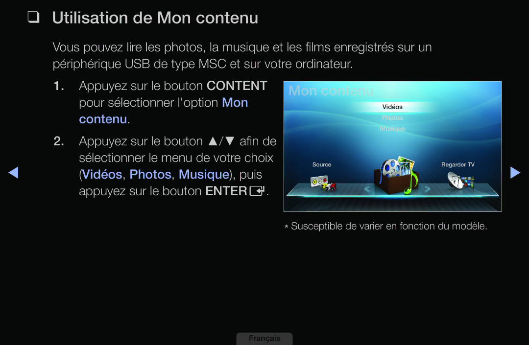 Samsung LH40HEPLGD/EN manual Utilisation de Mon contenu, Vidéos, Photos, Musique, puis appuyez sur le bouton Entere 