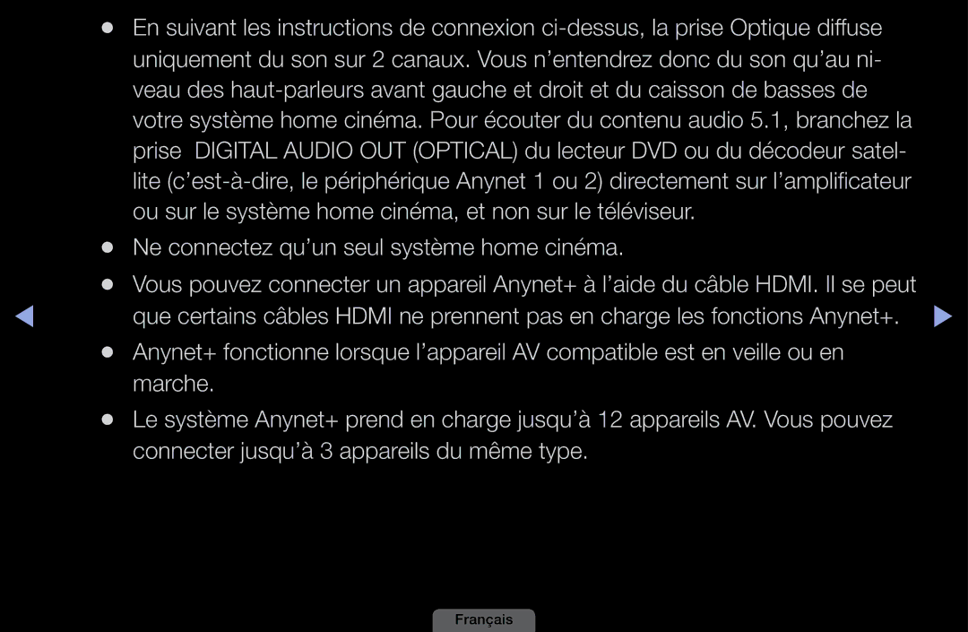 Samsung LH40HEPLGD/EN Ou sur le système home cinéma, et non sur le téléviseur, Ne connectez qu’un seul système home cinéma 