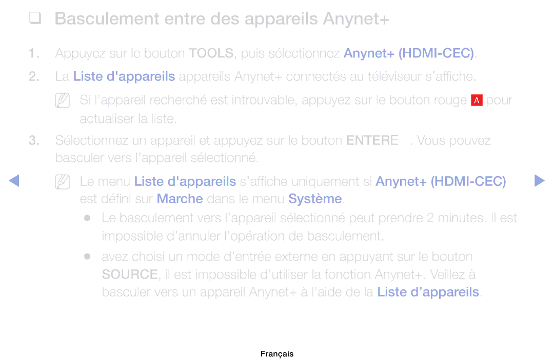 Samsung LH40HEPLGD/EN, LH46HEPLGD/EN Basculement entre des appareils Anynet+, Est défini sur Marche dans le menu Système 