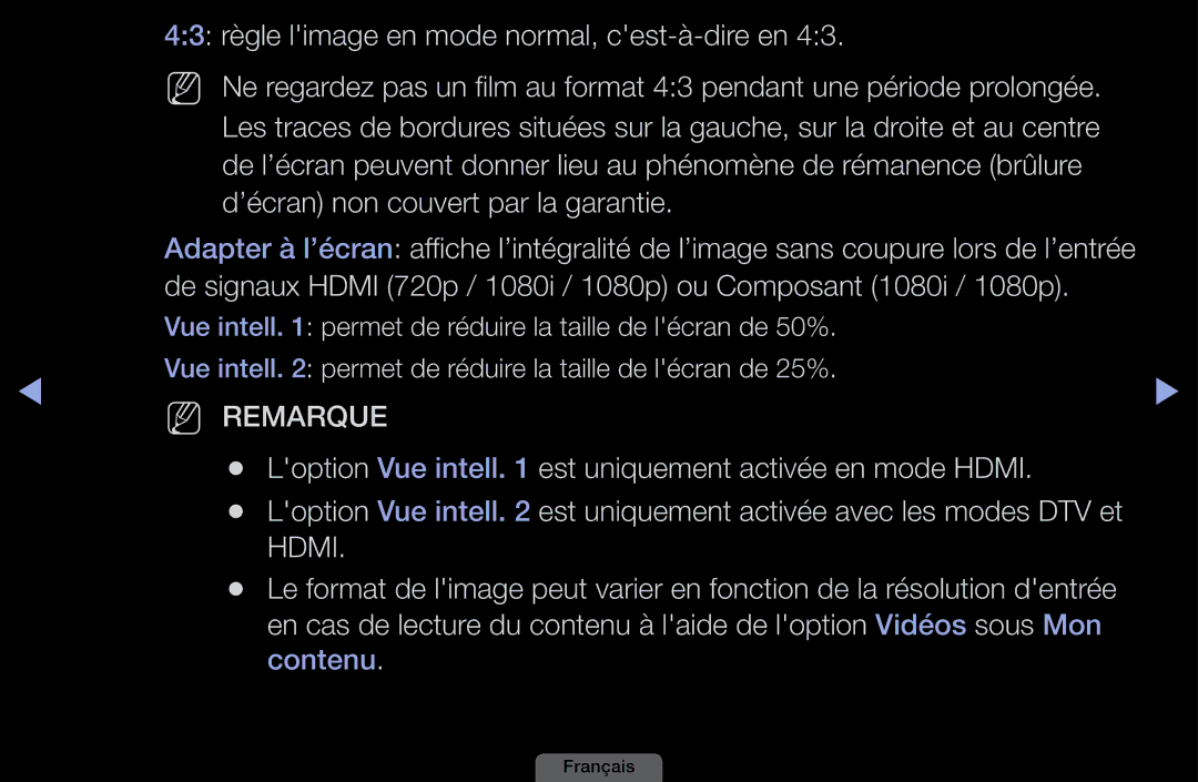 Samsung LH40HEPLGD/EN, LH46HEPLGD/EN manual Loption Vue intell est uniquement activée en mode Hdmi 