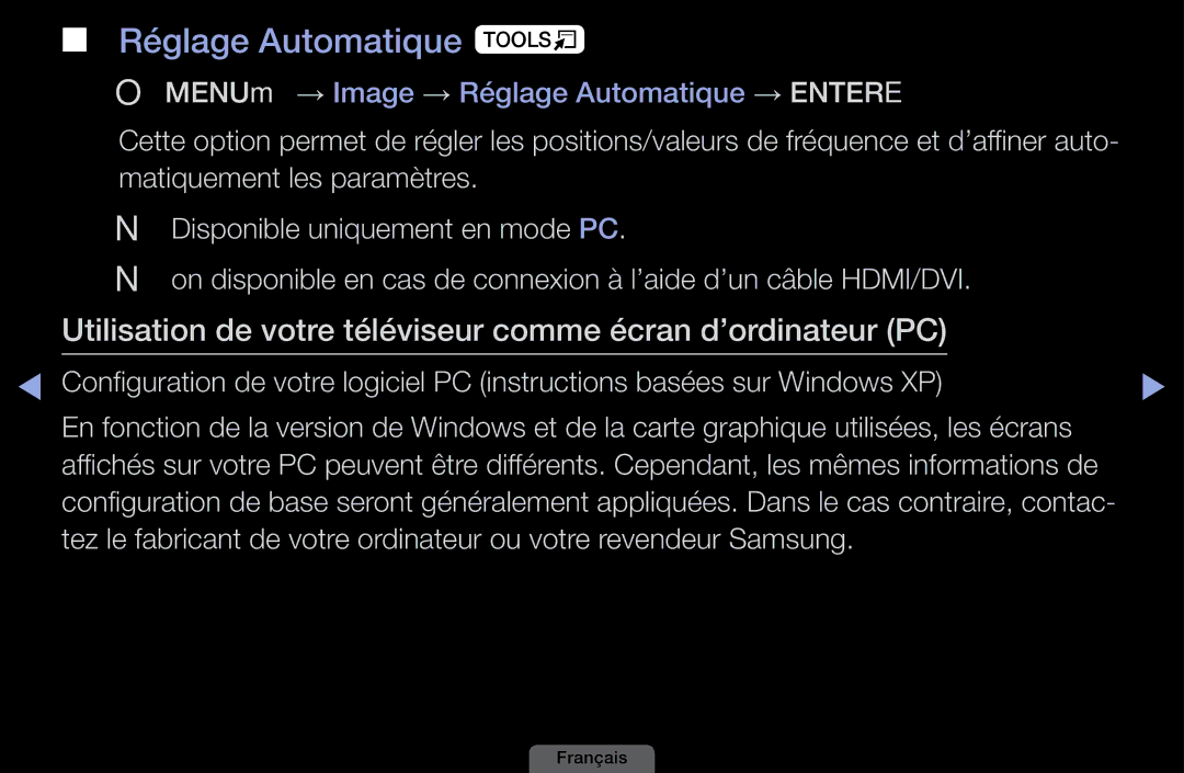 Samsung LH40HEPLGD/EN, LH46HEPLGD/EN Réglage Automatique t, Utilisation de votre téléviseur comme écran d’ordinateur PC 