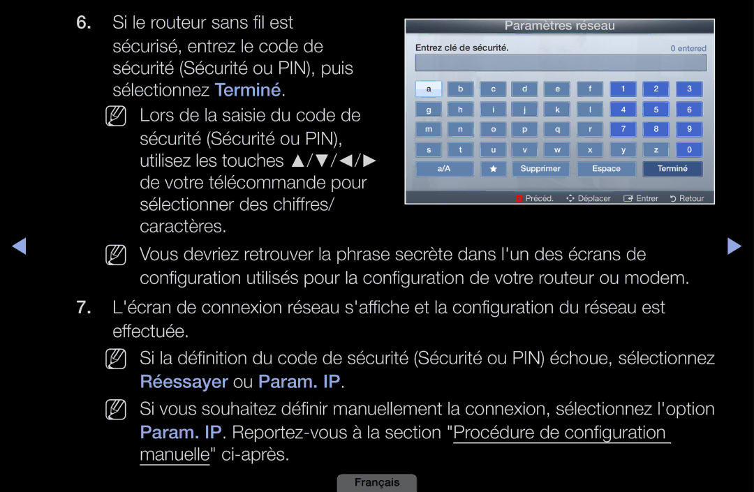 Samsung LH40HEPLGD/EN manual Si le routeur sans fil est, De votre télécommande pour Sélectionner des chiffres, Caractères 