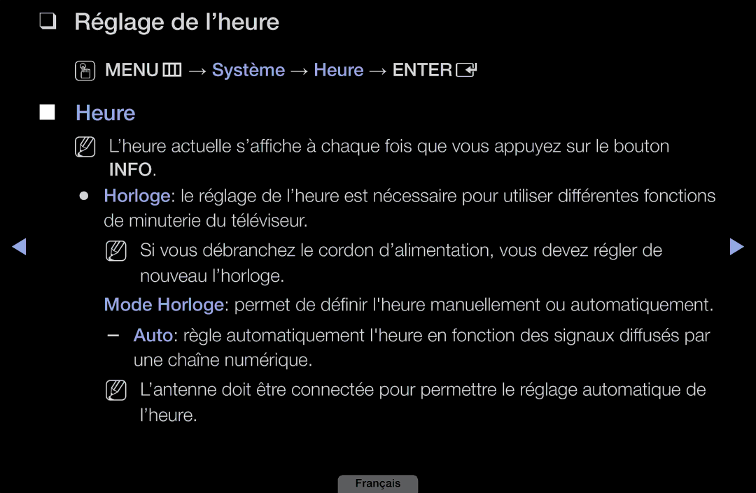 Samsung LH46HEPLGD/EN, LH40HEPLGD/EN manual Réglage de l’heure, OOMENUm → Système → Heure → Entere 