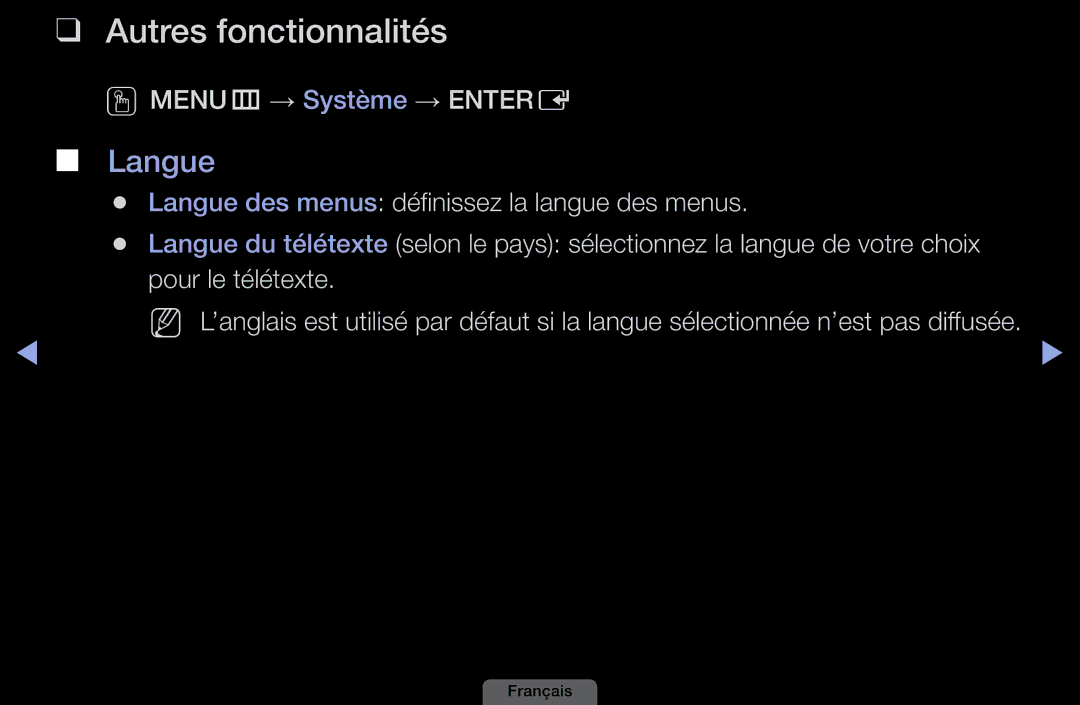 Samsung LH40HEPLGD/EN, LH46HEPLGD/EN manual Autres fonctionnalités, Langue, OOMENUm → Système → Entere, Pour le télétexte 