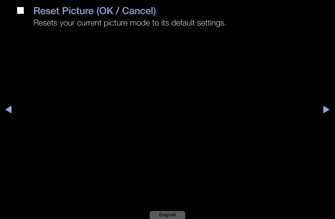 Samsung LH40HEPLGD/EN, LH46HEPLGD/EN Reset Picture OK / Cancel, Resets your current picture mode to its default settings 