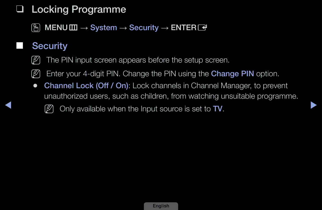 Samsung LH40HEPLGD/EN, LH46HEPLGD/EN Locking Programme, Security, NN Only available when the Input source is set to TV 