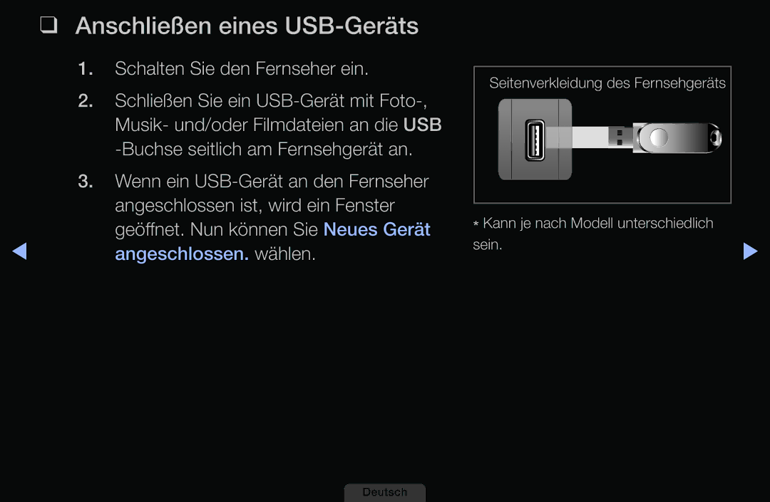 Samsung LH46HEPLGD/EN Anschließen eines USB-Geräts, Schalten Sie den Fernseher ein, Buchse seitlich am Fernsehgerät an 