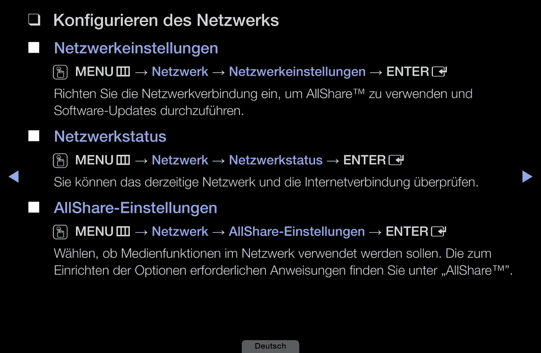 Samsung LH46HEPLGD/EN manual Konfigurieren des Netzwerks, Netzwerkeinstellungen, Netzwerkstatus, AllShare-Einstellungen 