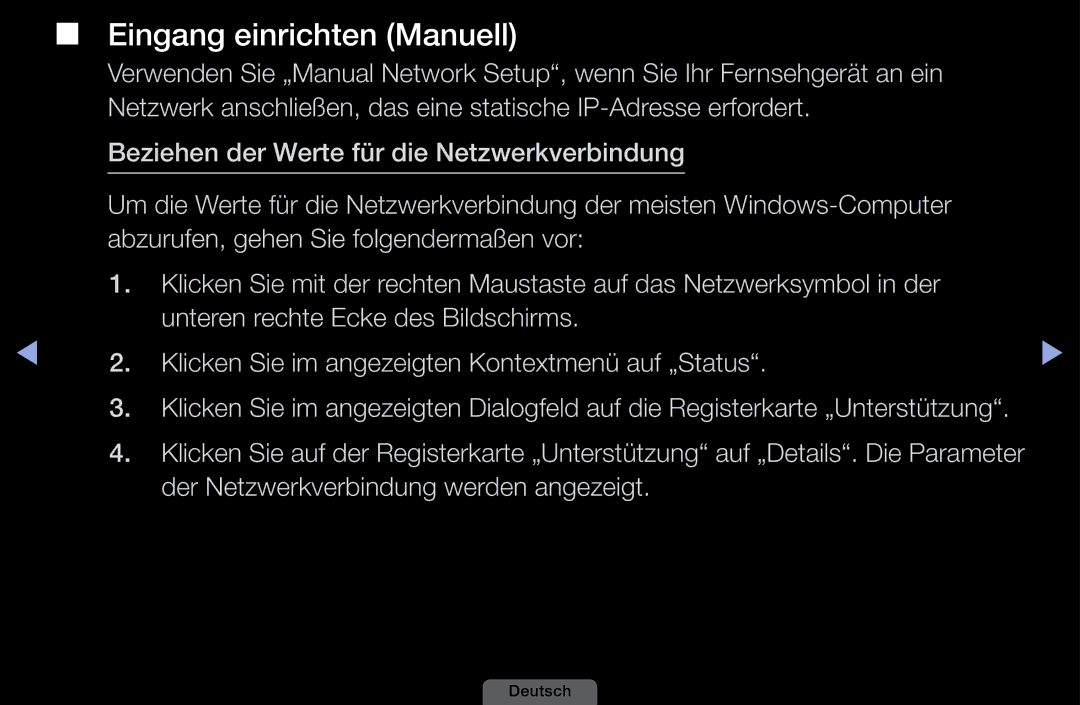 Samsung LH40HEPLGD/EN, LH46HEPLGD/EN manual Eingang einrichten Manuell, Der Netzwerkverbindung werden angezeigt 