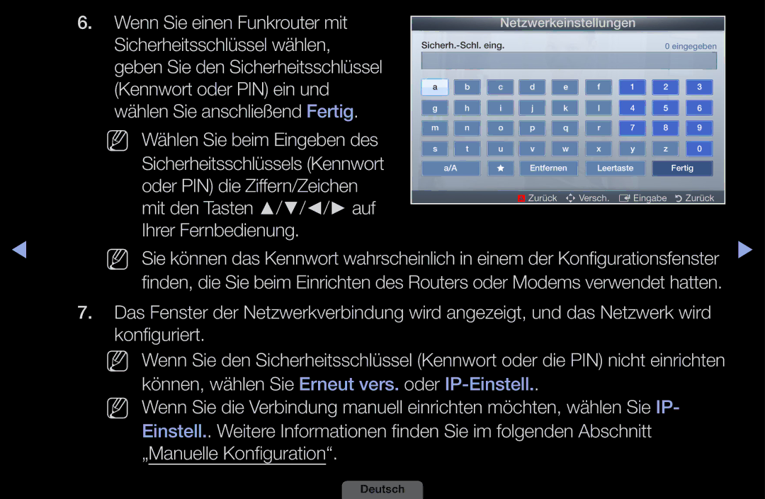 Samsung LH40HEPLGD/EN manual Wenn Sie einen Funkrouter mit, Sicherheitsschlüssel wählen, Oder PIN die Ziffern/Zeichen 