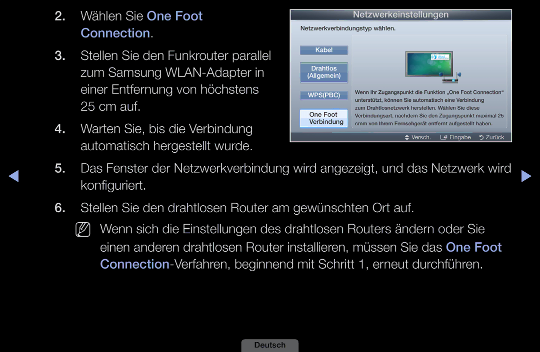 Samsung LH46HEPLGD/EN manual Wählen Sie One Foot, Einer Entfernung von höchstens, Cm auf, Warten Sie, bis die Verbindung 