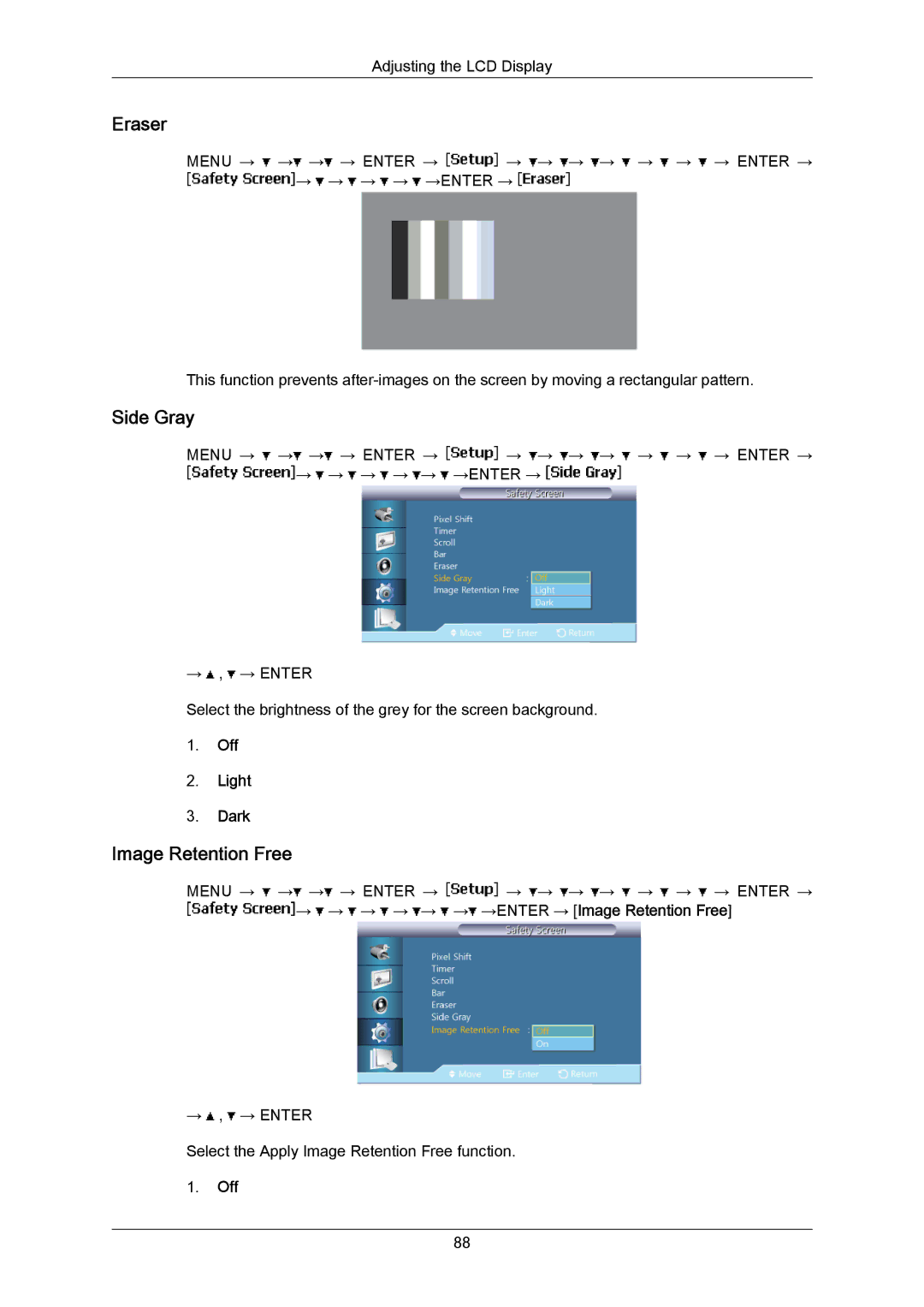 Samsung LH55LBTLBC/NG, LH40LBTLBC/EN, LH40LBPLBC/EN, LH55LBTLBC/EN Eraser, Side Gray, Image Retention Free, Off Light Dark 