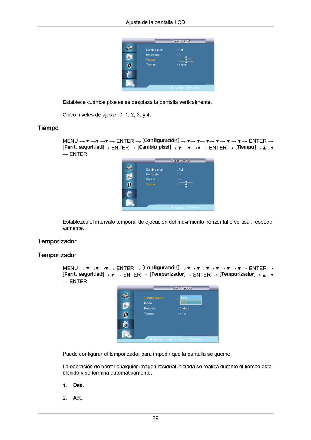 Samsung LH46LBPLBC/EN, LH40LBTLBC/EN, LH40LBPLBC/EN, LH55LBTLBC/EN, LH55LBPLBC/EN, LH46LBTLBC/EN manual Tiempo, Temporizador 