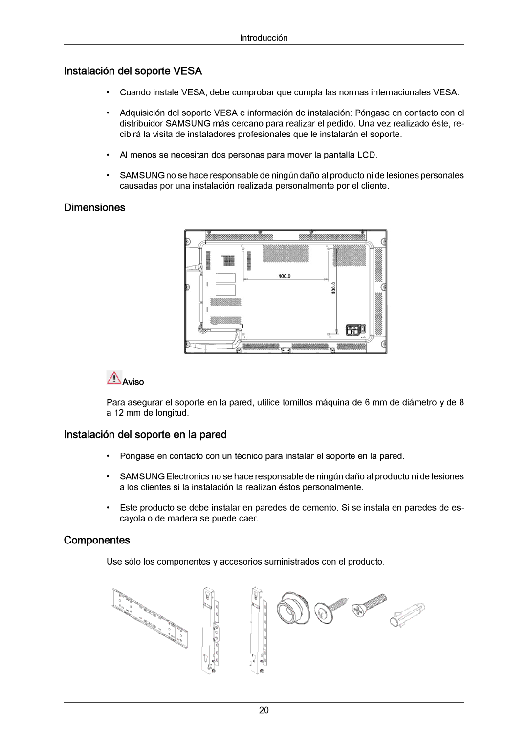 Samsung LH46LBPLBC/EN Instalación del soporte Vesa, Dimensiones, Instalación del soporte en la pared, Componentes, Aviso 