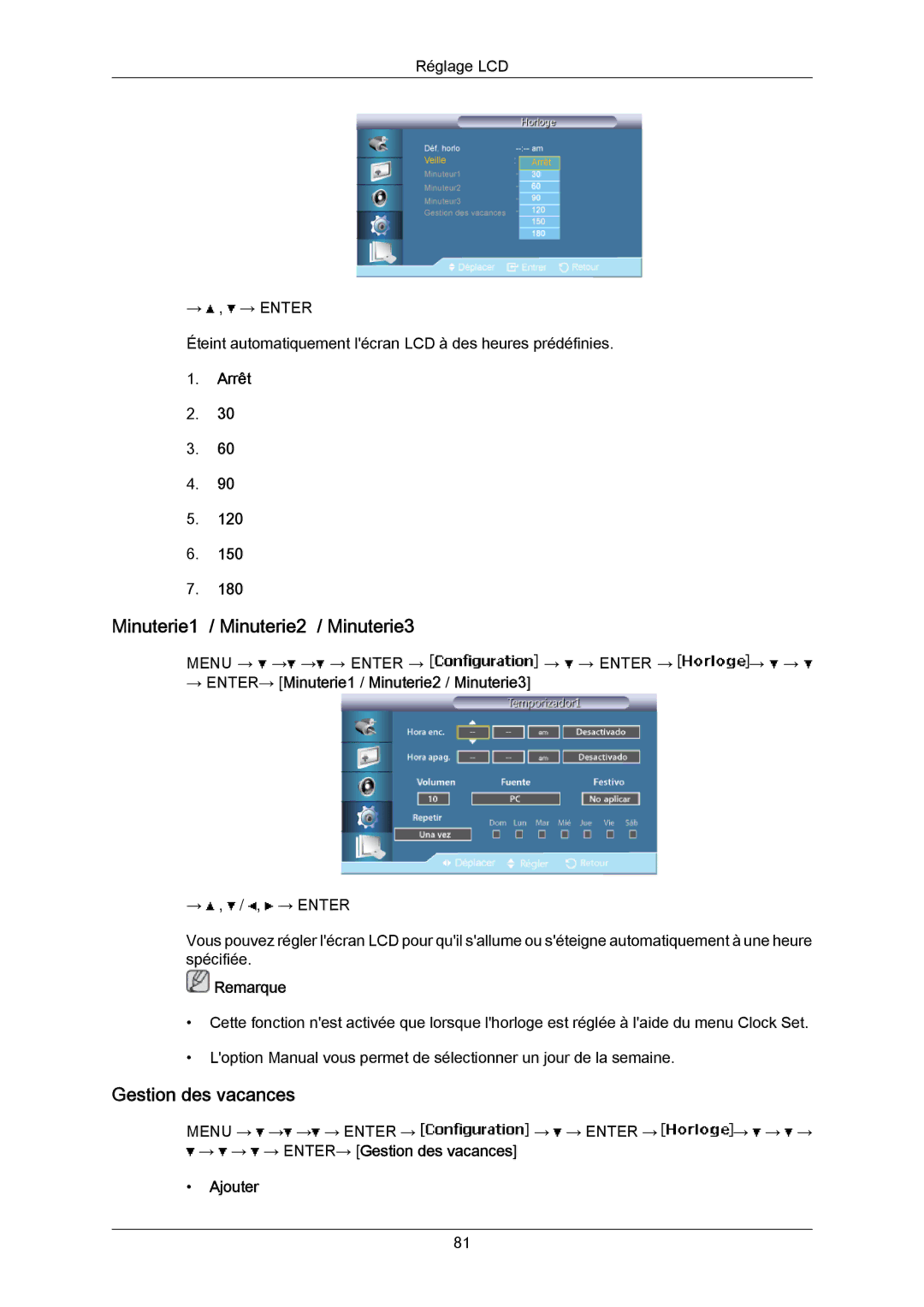 Samsung LH46LBTLBC/EN, LH40LBTLBC/EN manual Minuterie1 / Minuterie2 / Minuterie3, Gestion des vacances, Arrêt, Ajouter 