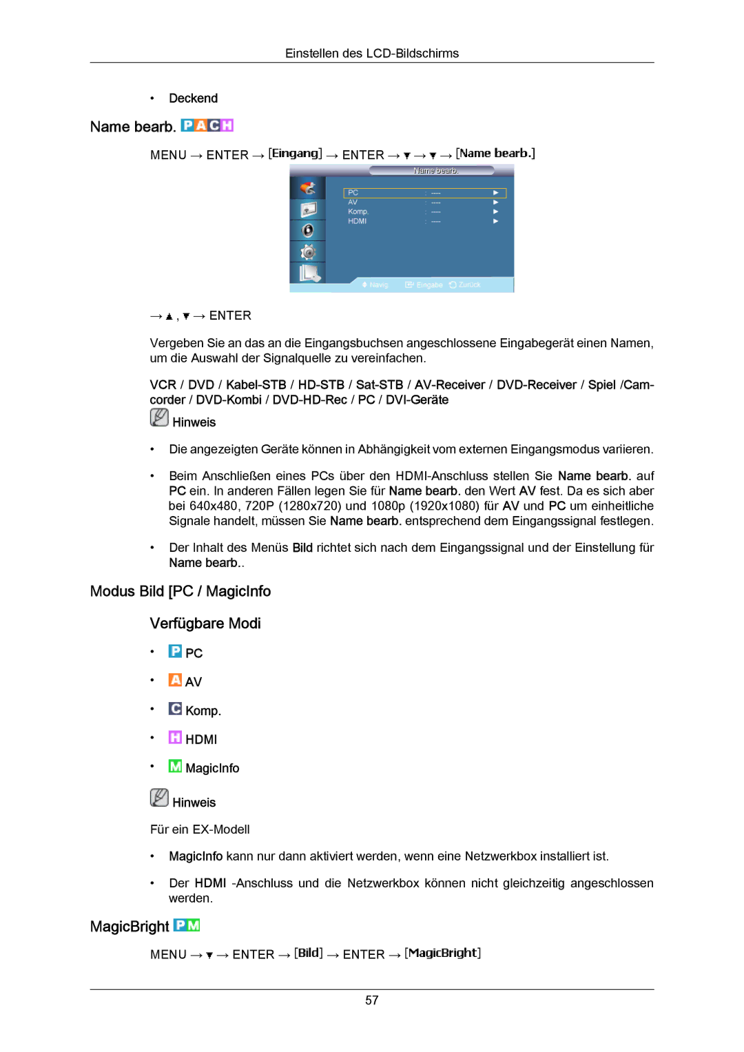 Samsung LH46LBTLBC/EN, LH40LBTLBC/EN manual Name bearb, Modus Bild PC / MagicInfo Verfügbare Modi, MagicBright, Deckend 