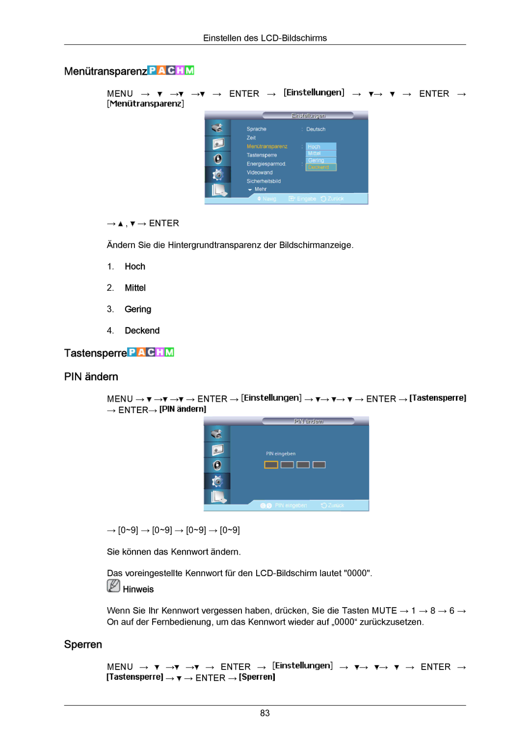 Samsung LH40LBTLBC/EN, LH40LBPLBC/EN manual Menütransparenz, Tastensperre PIN ändern, Sperren, Hoch Mittel Gering Deckend 