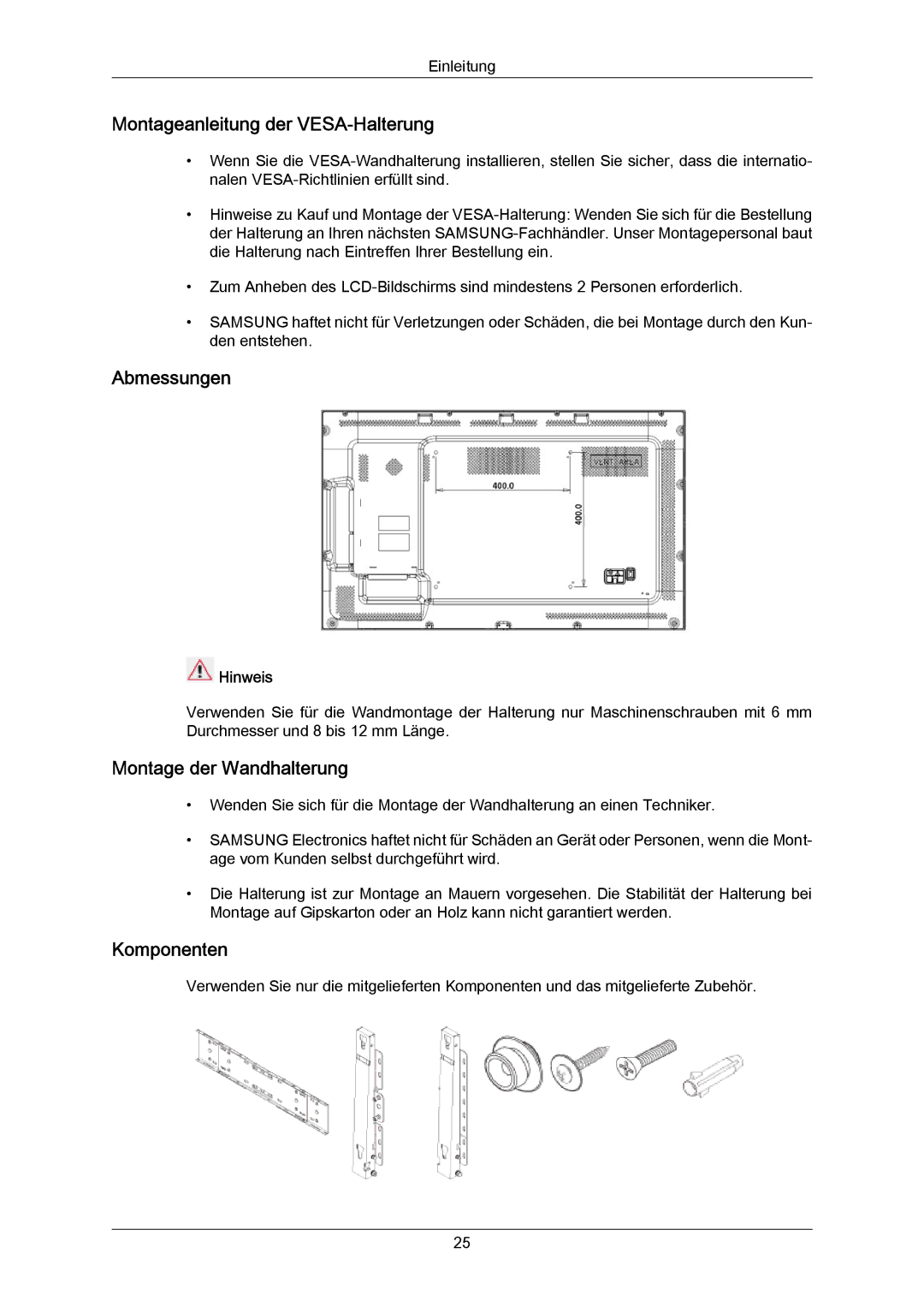 Samsung LH55LBTLBC/EN, LH40LBTLBC/EN, LH40LBPLBC/EN, LH55LBPLBC/EN, LH46LBTLBC/EN manual Montageanleitung der VESA-Halterung 