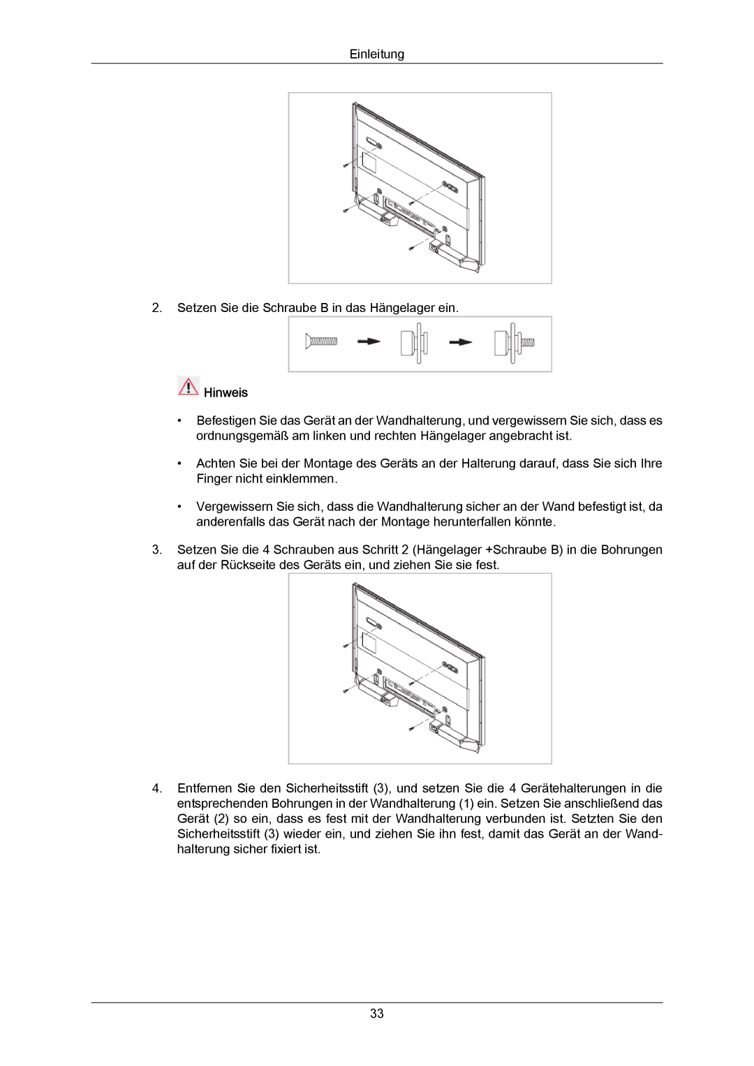 Samsung LH46LBTLBC/EN, LH40LBTLBC/EN, LH40LBPLBC/EN manual Einleitung Setzen Sie die Schraube B in das Hängelager ein 