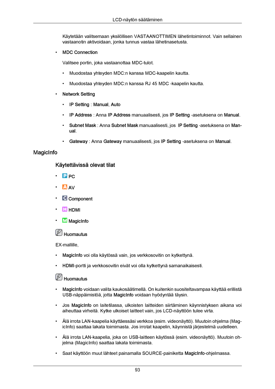 Samsung LH46LBTLBC/EN manual MagicInfo Käytettävissä olevat tilat, MDC Connection, Network Setting IP Setting Manual, Auto 