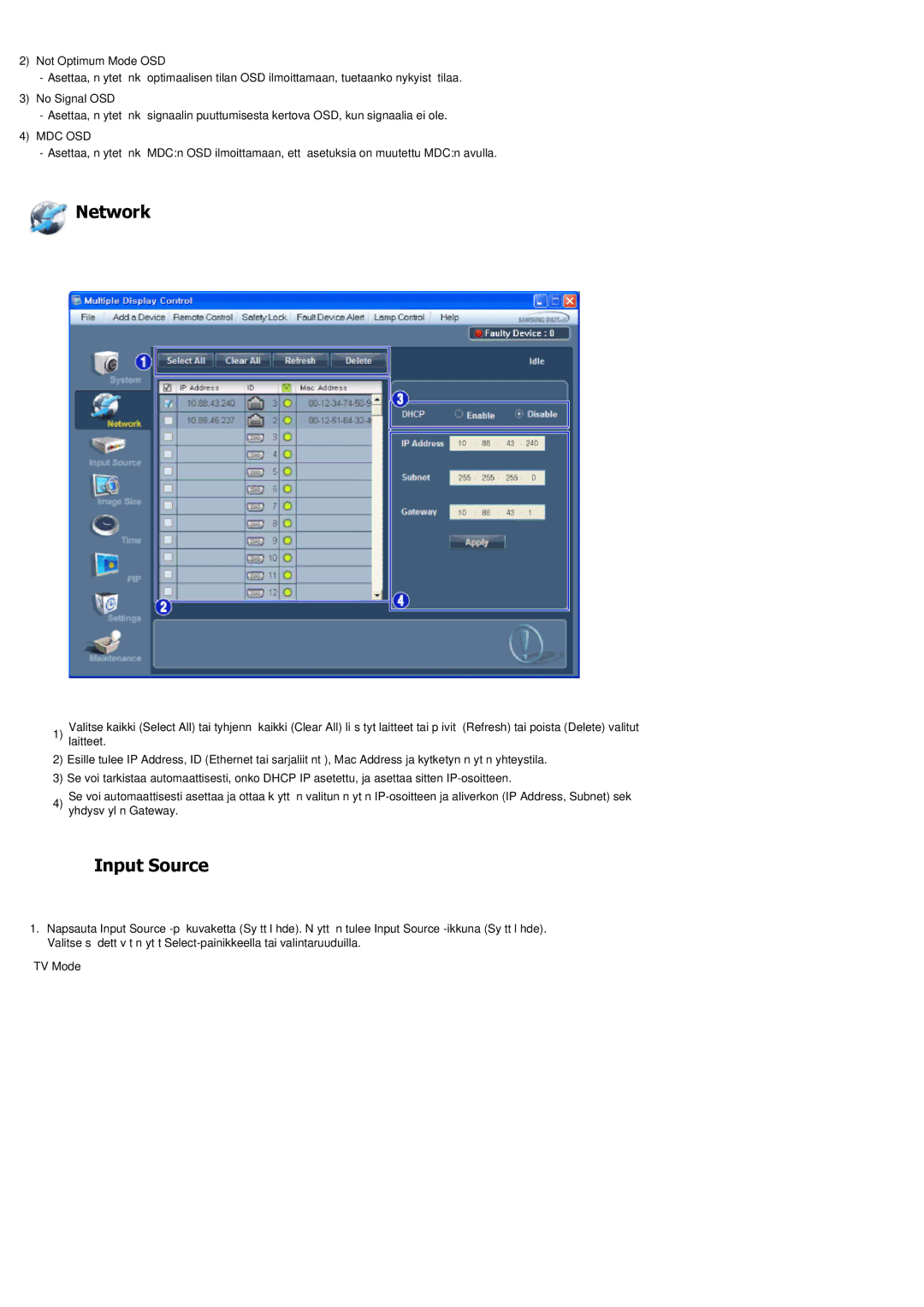 Samsung LH40LBPLBC/EN, LH40LBTLBC/EN, LH55LBTLBC/EN, LH55LBPLBC/EN, LH46LBTLBC/EN, LH46LBPLBC/EN manual Network, Input Source 