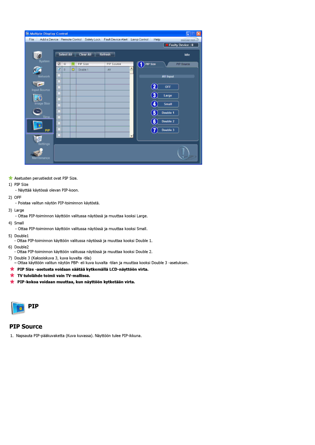 Samsung LH40LBPLBC/EN, LH40LBTLBC/EN, LH55LBTLBC/EN, LH55LBPLBC/EN, LH46LBTLBC/EN, LH46LBPLBC/EN manual PIP Source 