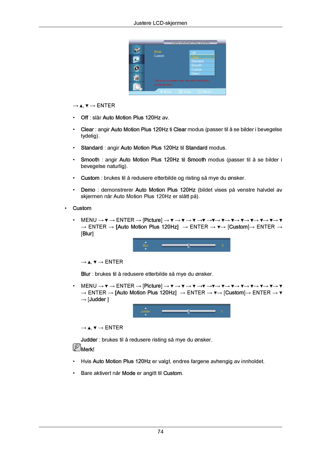 Samsung LH55LBPLBC/EN, LH40LBTLBC/EN, LH40LBPLBC/EN, LH55LBTLBC/EN, LH46LBTLBC/EN manual Off slår Auto Motion Plus 120Hz av 