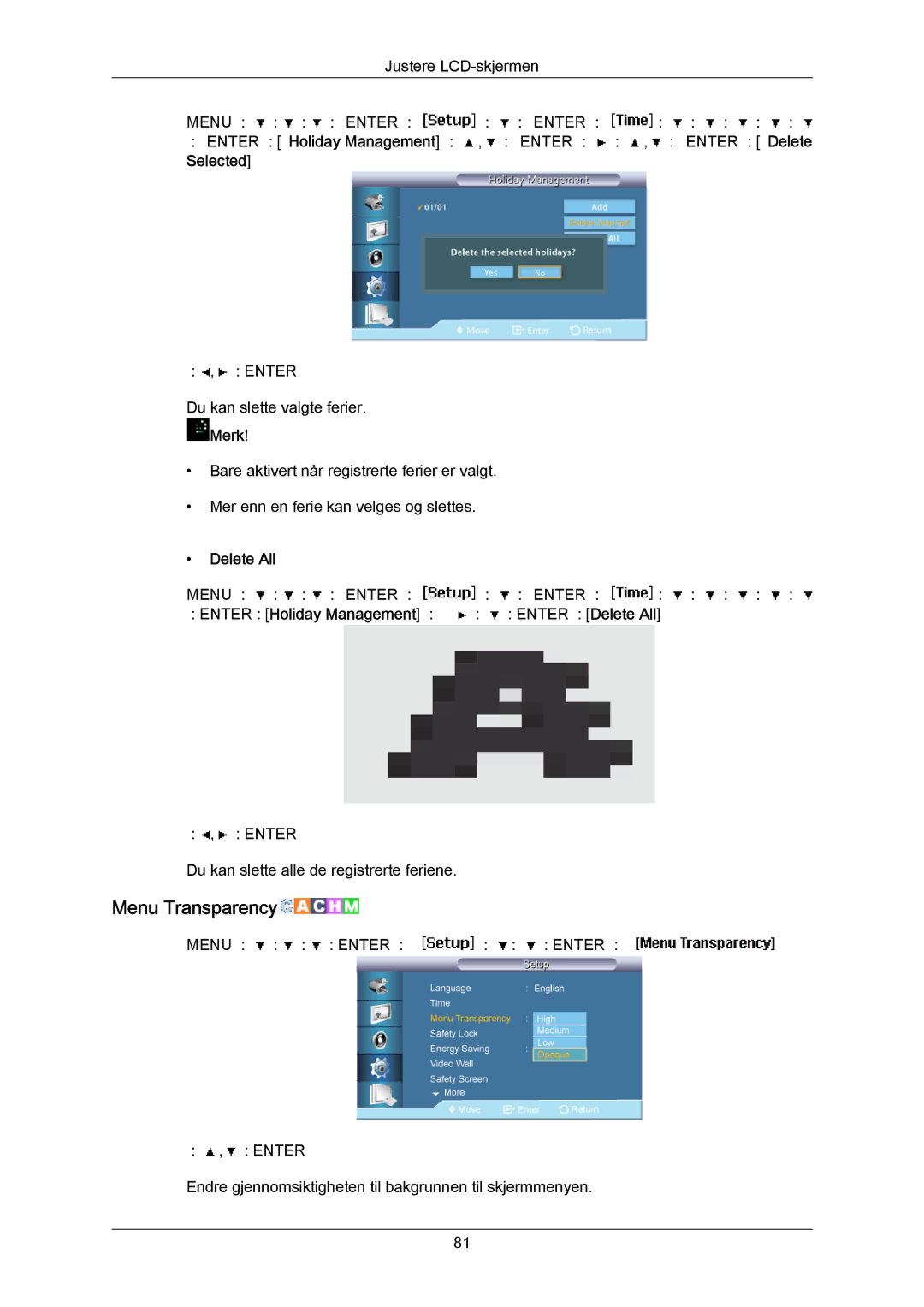 Samsung LH46LBTLBC/EN, LH40LBTLBC/EN manual Menu Transparency, → ENTER→ Holiday Management → → → Enter → Delete All 