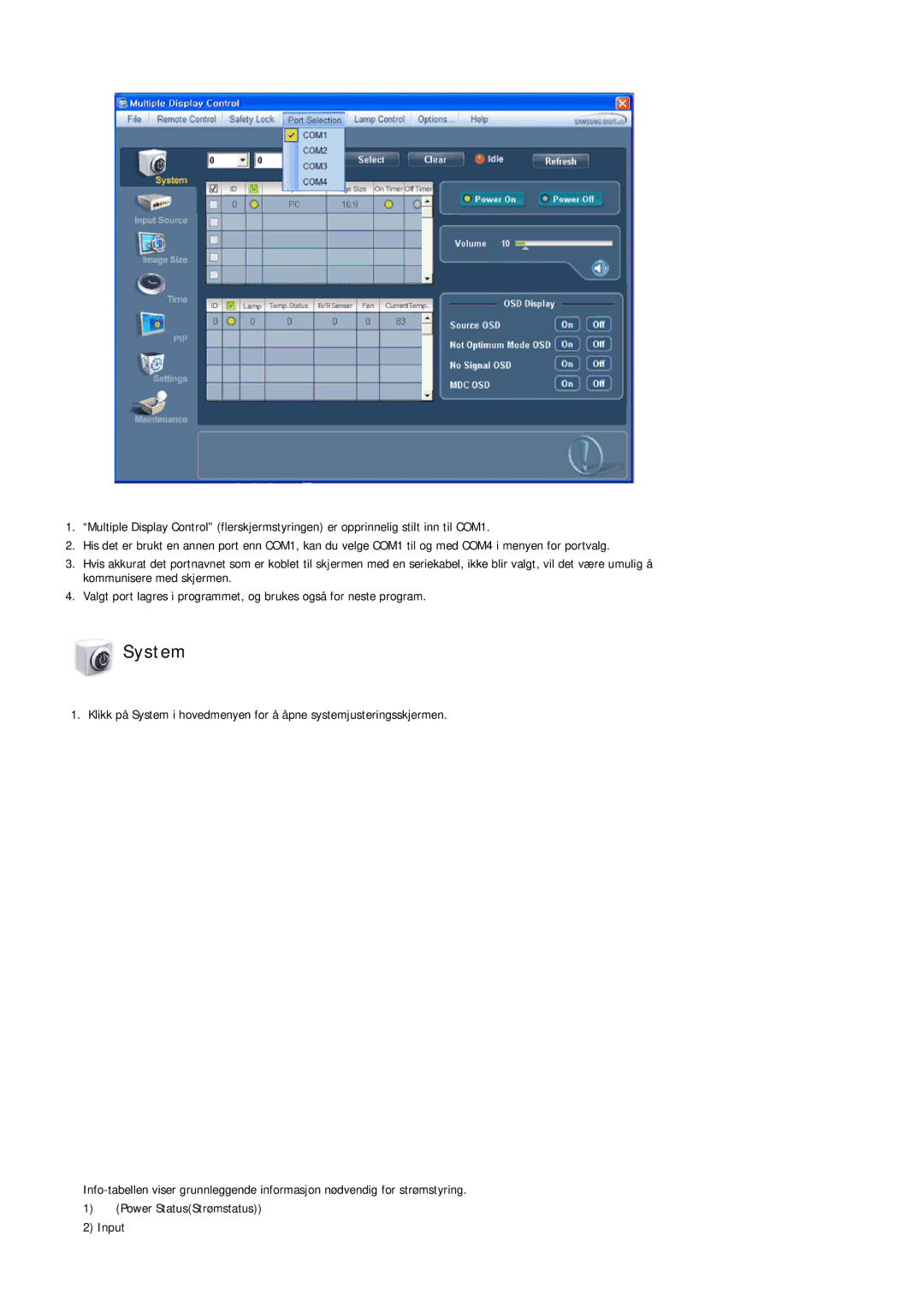 Samsung LH55LBTLBC/EN, LH40LBTLBC/EN, LH40LBPLBC/EN, LH55LBPLBC/EN, LH46LBTLBC/EN, LH46LBPLBC/EN manual System 